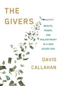 What’s New, Philanthropy? Novelty as an Analytic Category in Callahan’s The Givers