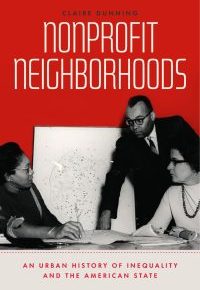 Inequality and Organizational Vitality: A History of Nonprofit Neighborhoods and the American State